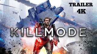 Kill Mode - The Official 4K Trailer | High-Octane Action