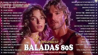 Balada Romantica En Ingles de los 70 80 y 90 - Las Mejores Baladas en Ingles de los 80