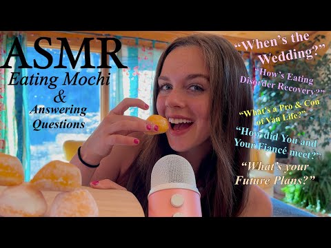 ASMR Eating Mochi & Answering Questions