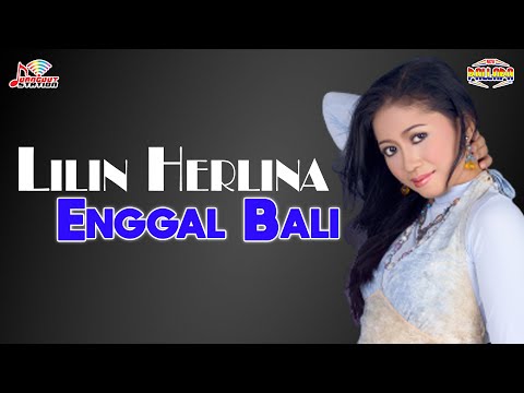 Lilin Herlina - Enggal Bali (Official Video)