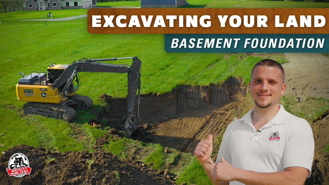Excavating For Your Basement Foundation STARTS HERE