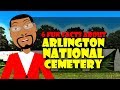 Exploring Fun Facts of Arlington National Cemetery