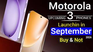 Motorola Top 3 UpComing Phone September 2026 ! Best 5G Mobile 2026
