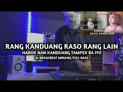 DJ Break Minang Rang Kanduang Raso Rang Lain Paling Enak 🔥 Remix Terbaru 2025