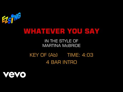 Martina McBride – Whatever You Say (Karaoke)