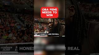 Oba Femi Needs To Win