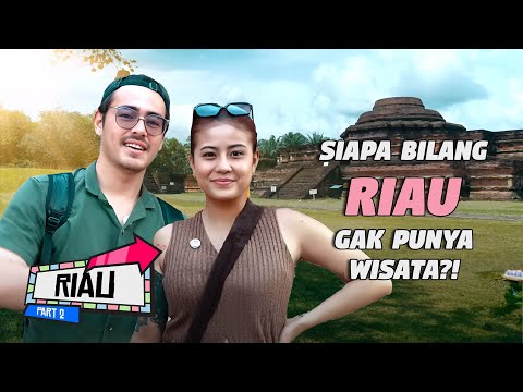 OUR BEAUTIFUL LAST JOURNEY #AbyUmyOnTheRoad (Provinsi Riau Part 2)