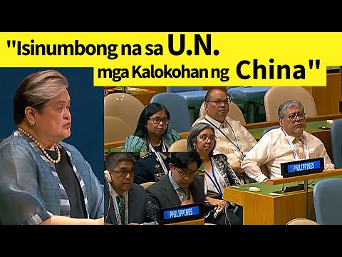 "Mabuhay ang mga Pinoy". Isiniwalat ng mga Deligadong Pinoy sa UN ang kabulastugan ng China sa WPS