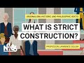 Judicial Construction and Interpretation Concepts