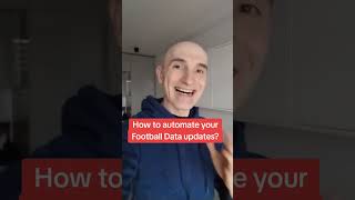 How to automate Football / Soccer Data updates? #footballdata #soccerdata