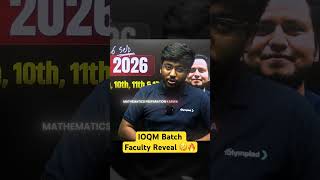 Meet Maths Faculty For IOQM Crash Course Batch 🔥
