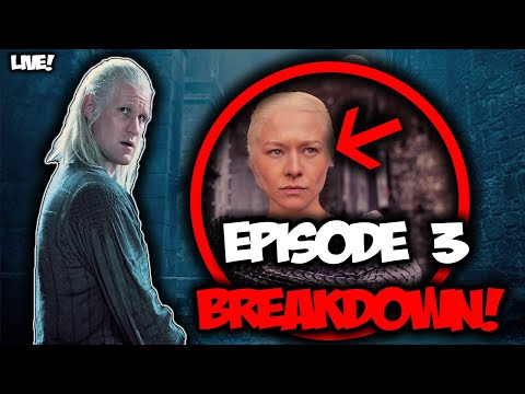 House Of The Dragon Season 2 Episode 3! LIVE! Breakdown!