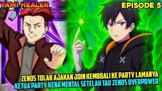 ZENOS DI AJAK KEMBALI KE PARTY LAMANYA KARENA KEKUATAN OVERPOWERNYA - alur cerita anime
