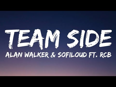 Alan Walker & Sofiloud - Team Side ft. RCB (Lyrics)