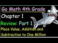 Go Math 4th Grade Chapter 1 Review Insights