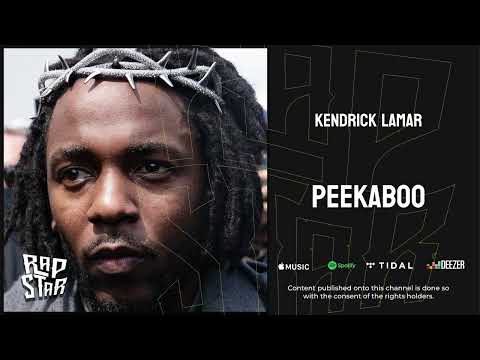 Kendrick Lamar - peekaboo Ft. AzChike (GNX)