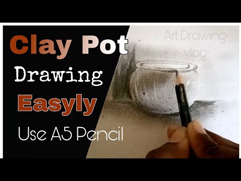 Today We learn How to draw clay pot use a5 pencil