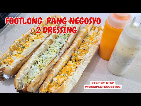 DRESSING NA MAG PAPASARAP SA FOOTLONG BURGER PANG NEGOSYO | Tipid Tips atbp