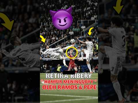 Trauma berat ribery melawan ramos dan pepe😭