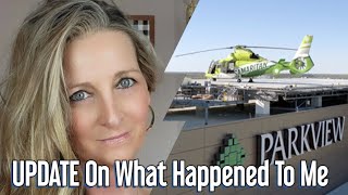 UPDATE ON WHAT HAPPENED TO ME| IT HAPPENED SO FAST| FOREVER CHANGED MY LIFE