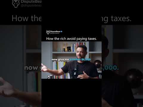 How the rich avoid paying taxes.