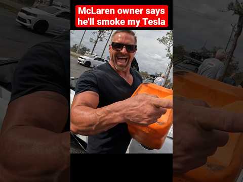 McLaren owner says he'll smoke my Tesla Plaid