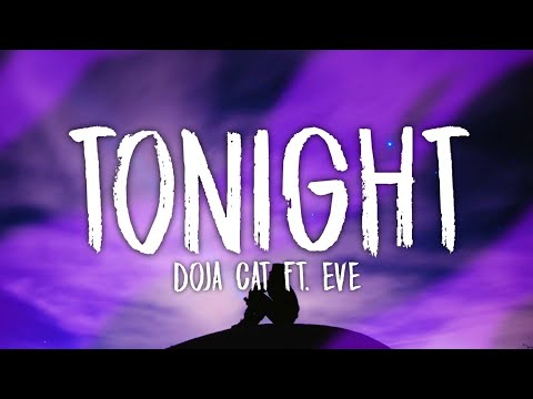 Doja Cat - Tonight (Lyrics) ft. Eve