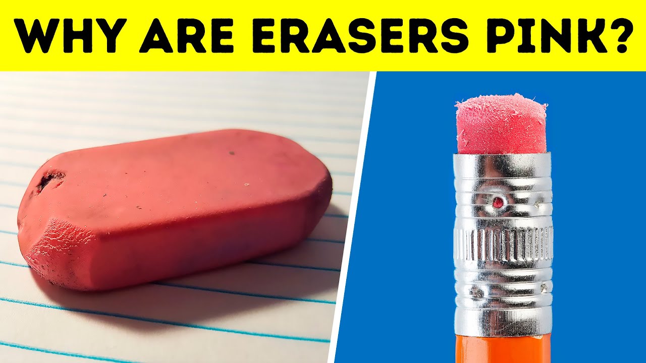 That’s why Most Erasers are Pink