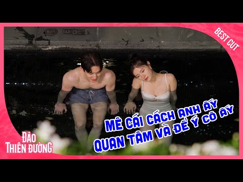 [ Chuyện Chưa Kể ] Hành Trình Ieon Cưa Đổ Nữ Thần Rayeon | ĐẢO THIÊN ĐƯỜNG