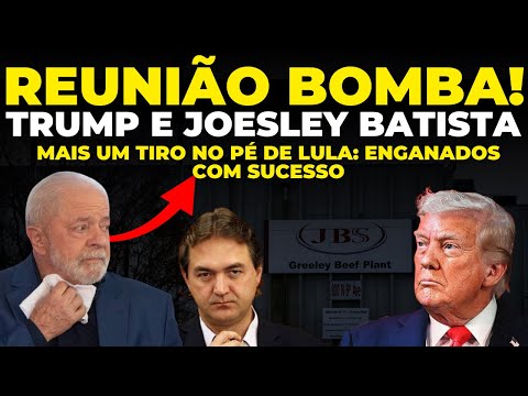 🚨 Trump ENGANOU a esquerda! Reunião da JBS vira CAVALO DE TROIA contra Lula!