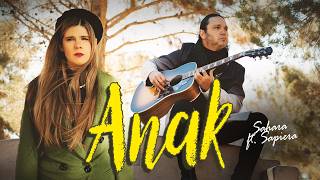 Sahara ft. Sapiera - Anak (Official Music Video)