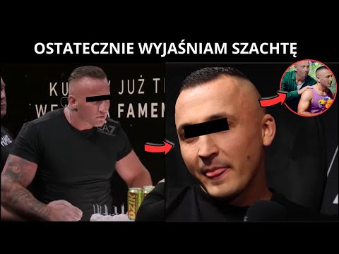 SZOK! OSTATECZNIE WYJAŚNIAM SZACHTĘ (PRZYJACIEL DENISA ZAŁĘCKIEGO)