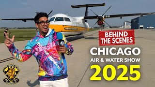 Chicago Air & Water Show 2025 – EXCLUSIVE Behind the Scenes
