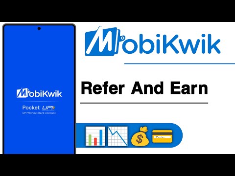 MobiKwik Refe And Earn
