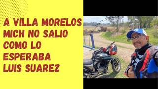 luis suarez VILLA MORELOS MICH NO SALIO COMO LO ESPERABA