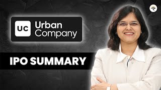 Urban Company IPO Summary |  CA Rachana Ranade