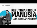 Pemahaman Teori Hierarki Kebutuhan Maslow