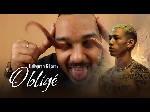 Dollypran & Larry - Obligé (Official Visualizer)