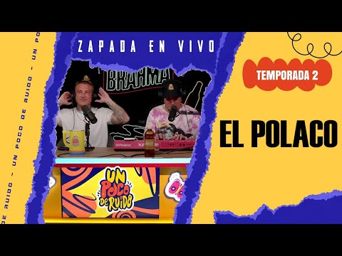 EL POLACO en UN POCO DE RUIDO ZAPADA EN VIVO🍻🎶