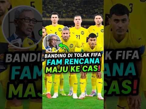 FIFA Tolak Banding 7 Pemain Naturalisasi Malaysia, FAM Ancam Banding lagi ke CAS!