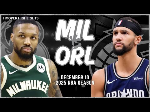 Milwaukee Bucks vs Orlando Magic Full Game Highlights | Dec 10 | 2025 NBA Season