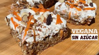 CARROT CAKE VEGANA [ Torta de Zanahoria Saludable ] FÁCIL Y RÁPIDO!