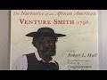 Venture Smith's Life and Legacy