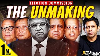 The Untold Story Of How The Election Commission Of India Was Made - Then Unmade | Akash Banerjee