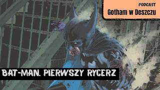 Bat-Man. Pierwszy rycerz (2024)