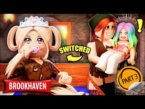 The Princess Switched At Birth With A Poor Baby, EP 3 | brookhaven 🏡rp animation