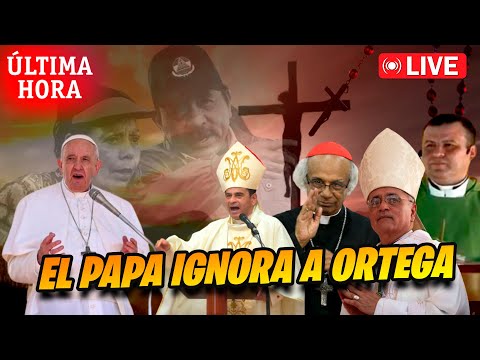 🔥Ortega y el Vaticano: Un Pleito Sin Fin 🔴