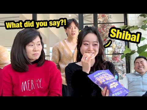 Saying “SHIBAL” after every sentence in front of my Korean family