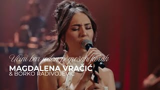 MAGDALENA VRAČIĆ & BORKO RADIVOJEVIĆ - UČINI BAR JEDAN POGREŠAN KORAK (COVER)