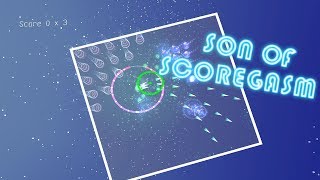 SON OF SCOREGASM - First Minutes (1080p PC Gameplay)